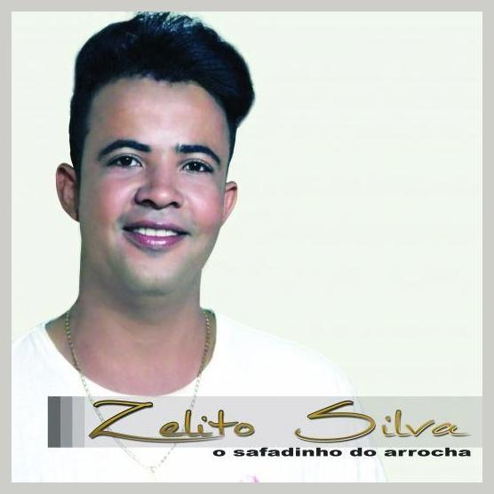 Zelito Silva o Safadinho do Arrocha